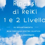 Ripasso Lezioni di Reiki 1 e 2 livello